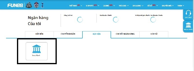 Nhà cái Fun88 hỗ trợ người chơi rút tiền từ tài khoản cá cược qua ngân hàng